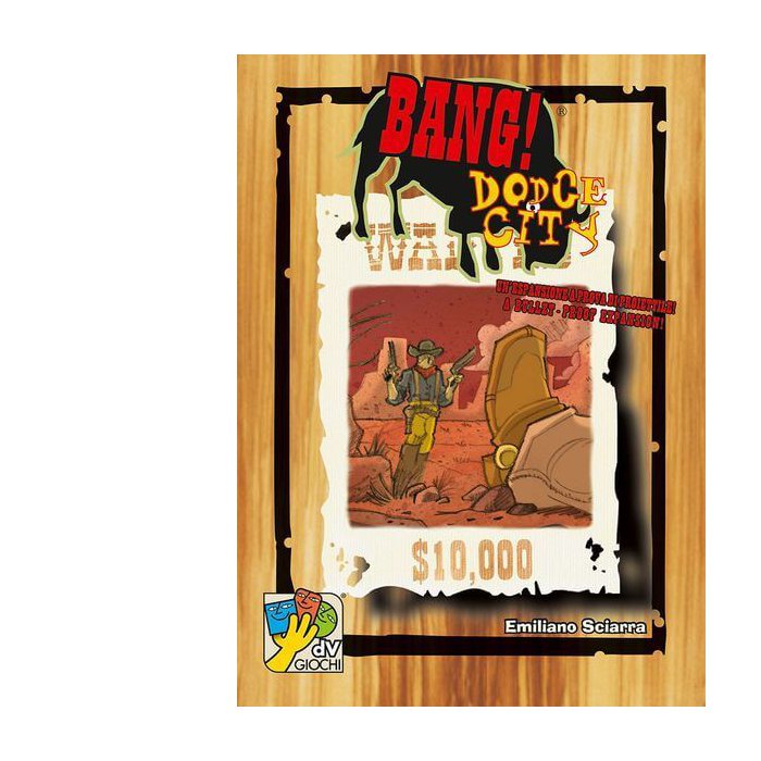 BANG DODGE CITY - immagine 2