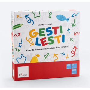 Gesti lenti Erickson