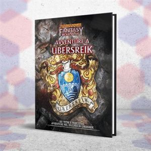 WARHAMMER FANTASY ROLEPLAY – Avventure a Uberseik