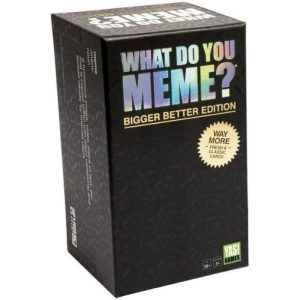 What do you meme? Bigger better Edition