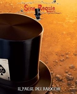 SINE REQUIE – IL PAESE DEI BALOCCHI