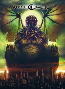 ALBA DI CTHULHU