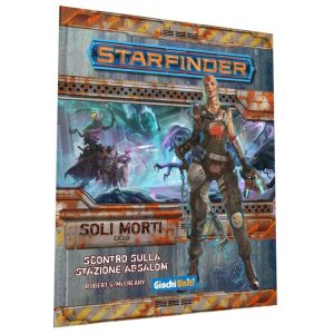 STARFINDER – Scontro sulla stazione Absalom
