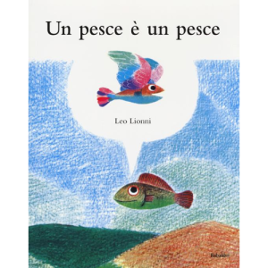 Un pesce è un pesce.  Babalibri