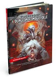 D&D 5^ ed. – Waterdeep: Il Dungeon del Mago Folle